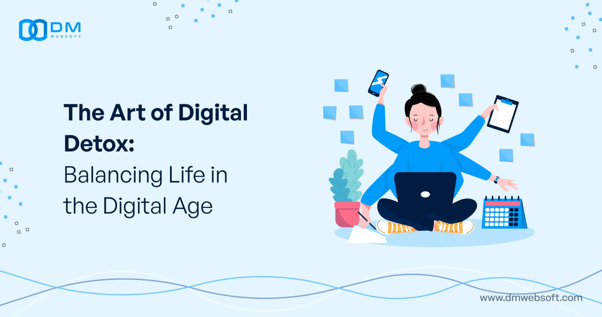 The Art Of Digital Detoxing To Improve Focus And Interpersonal Relationships